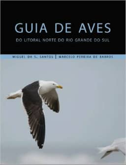 Guia de aves do Litoral Norte do Rio Grande do Sul