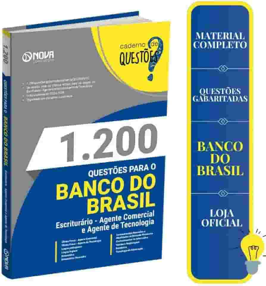 Livro 1.200 Questões Gabaritadas para o Banco do Brasil - Escriturário - Agente Comercial e Agente de Tecnologia