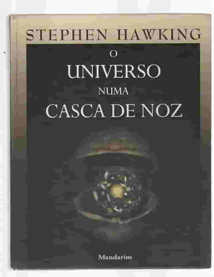 O Universo Numa Casca De Noz