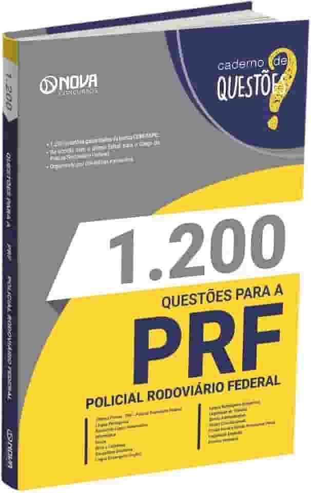 Livro 1.200 Questões Gabaritadas para a Prf - Policial Rodoviário Federal