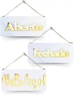 Placas Acrílico Aberto Fechado + Volto Logo Branco e Dourado