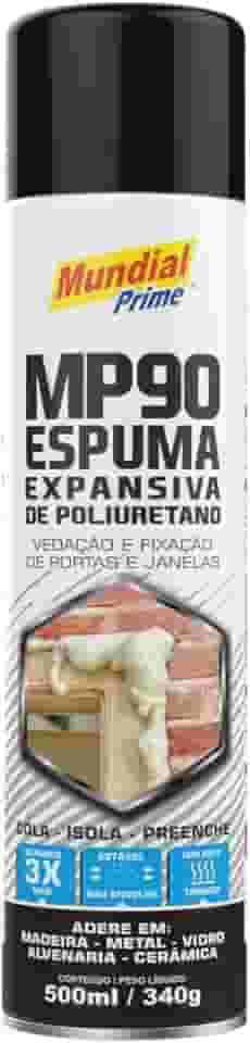 Espuma Expansiva de Poliuretano PU 500 ml (340 g) Mundial Prime – Vedação, Fixação de Portas e Janelas