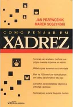 Como Pensar Em Xadrez