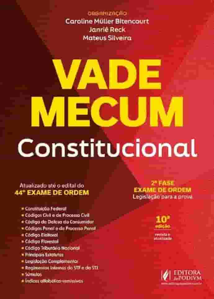 Vade Mecum Constitucional - 44º Exame de Ordem - 10ª Edição (2025)