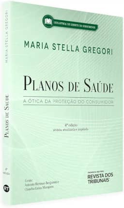 Planos De Saúde - A Ótica Da Proteção Do Consumidor