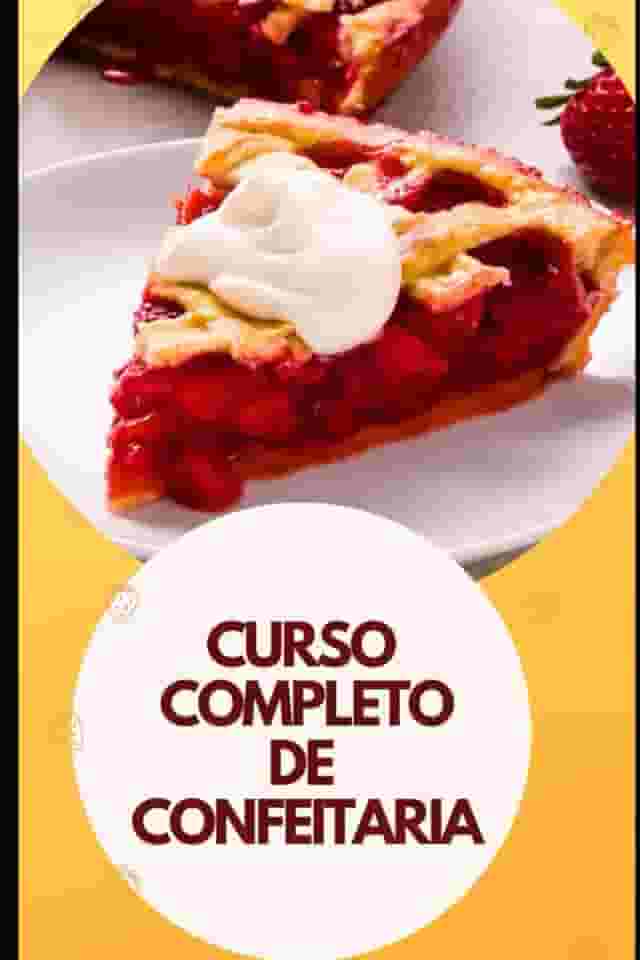 CURSO COMPLETO DE CONFEITARIA