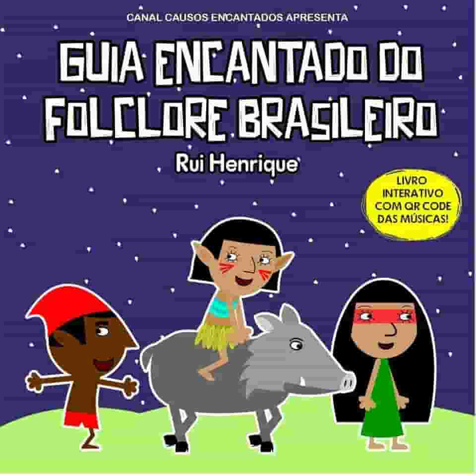 Guia Encantado do Folclore Brasileiro