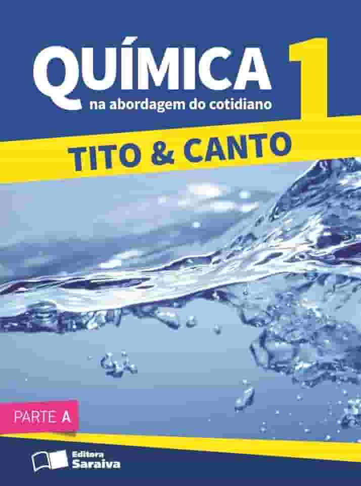 Química na Abordagem do Cotidiano - Volume 1
