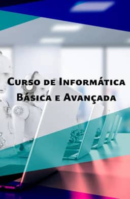 Curso de Informática Básica e Avançada