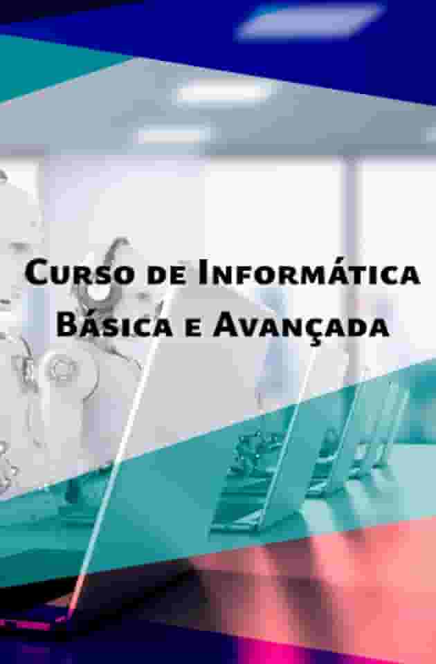 Curso de Informática Básica e Avançada