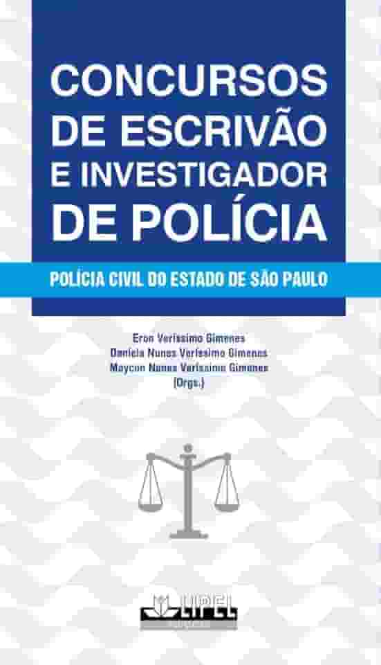 Concursos de escrivão e investigador de polícia: Polícia Civil do estado de São Paulo