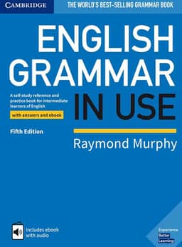 English Grammar in Use Book With Answers & Interactive E-Book - 5Th Edition: A Self-Study Reference and Practice Book for Intermediate Learners of English
