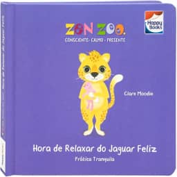 Zen Zoo - Resiliência: Hora de Relaxar do Jaguar Feliz