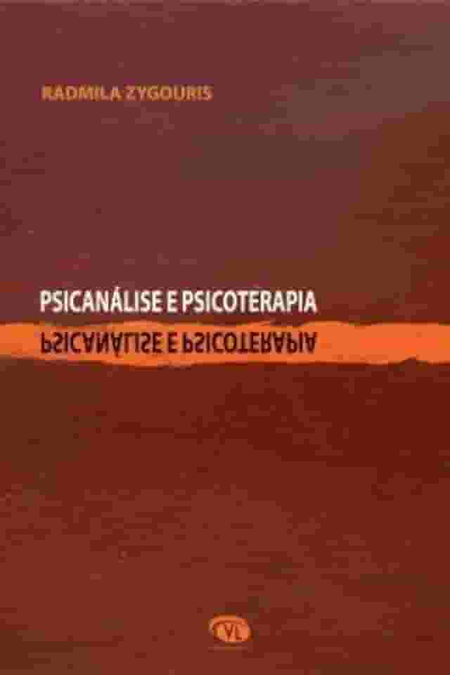 Psicanálise E Psicoterapia