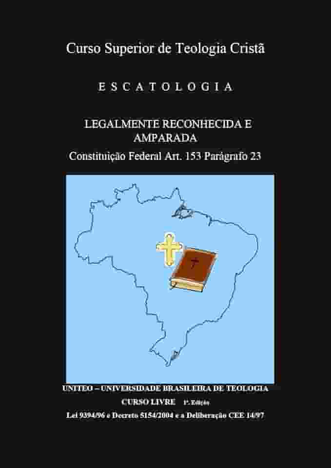 CURSO DE TEOLOGIA CRISTÃ: ESCATOLOGIA