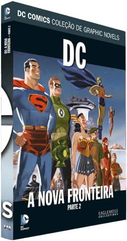 DC Graphic Novels. Dc. A Nova Fronteira. Parte 2