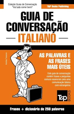 Guia de Conversação Português-Italiano e mini dicionário 250 palavras: 195