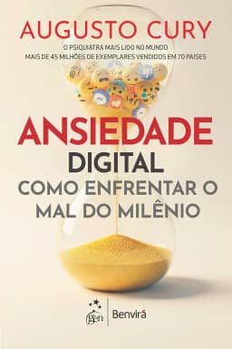 Ansiedade Digital: Um Guia Para Entender e Enfrentar o Mal do Milênio