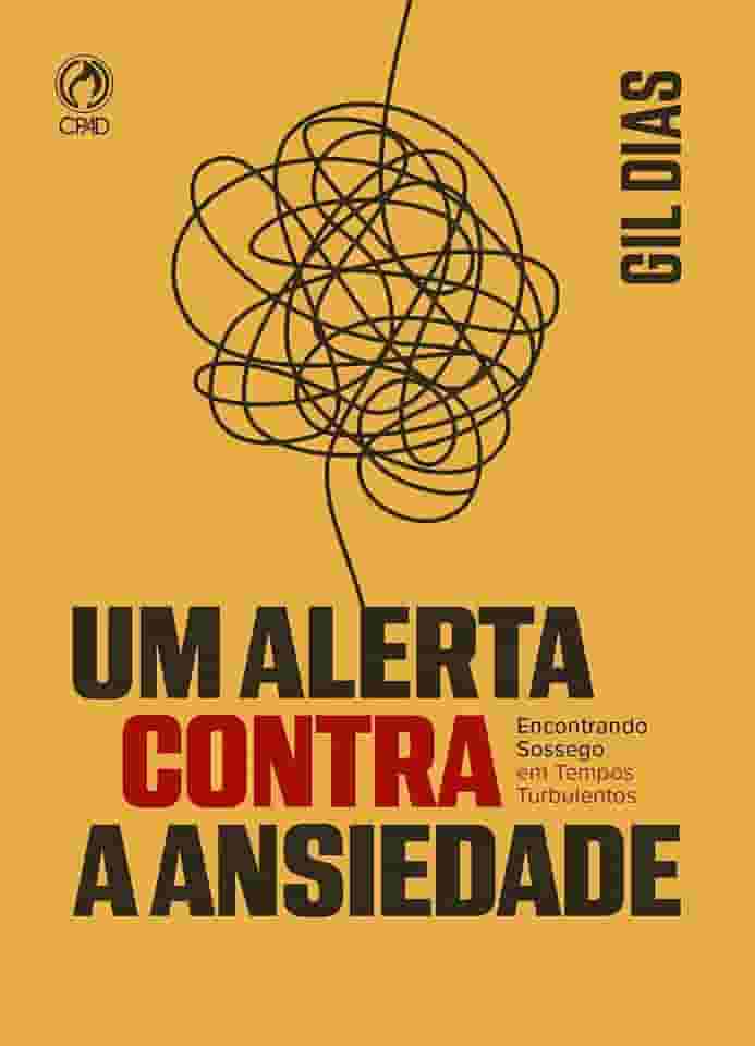 Um Alerta Contra a Ansiedade