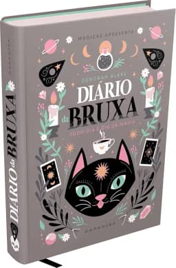 DIÁRIO DA BRUXA - 366 DIAS DE CONEXÃO COM A NATUREZA E A ESPIRITUALIDADE
