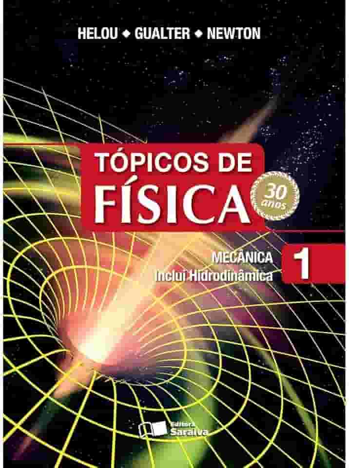 Tópicos de Física - Volume 1