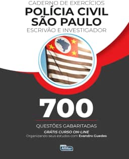 Caderno de Exercícios para Polícia Civil de São Paulo – PC SP