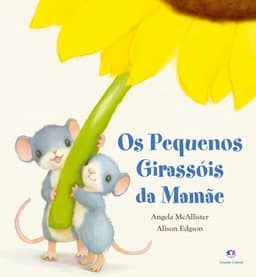 Os pequenos girassóis da mamãe