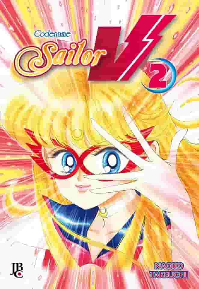 Sailor Moon - Codinome Sailor - Volume - 2