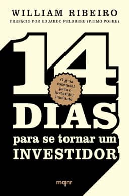 14 dias para se tornar um investidor: O guia essencial para o investidor iniciante