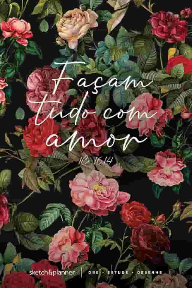 Sketch & Planner - Jardim de Rosas: Ore, Estude, Desenhe: 1