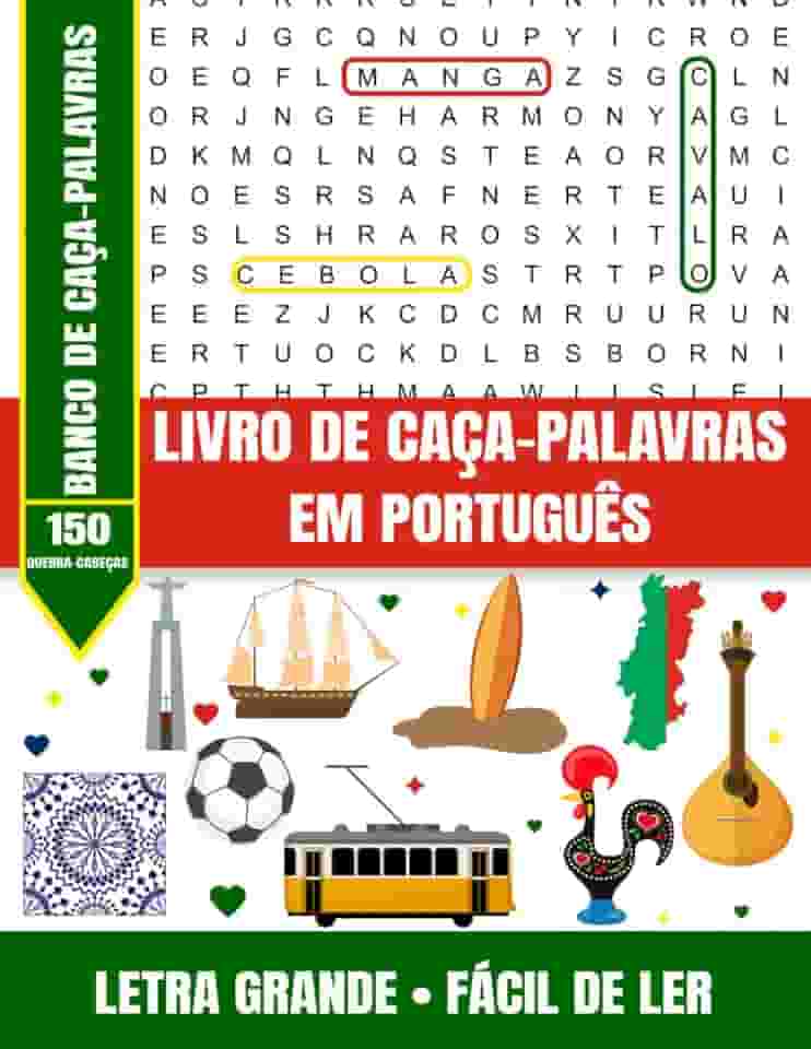 Livro de Caça-Palavras em Português – 150 Quebra-Cabeças com Banco de Caça-Palavras – Letra Grande • Fácil de Ler: Relaxe, divirta-se e mantenha a ... com 150 caça-palavras fáceis e divertidos!