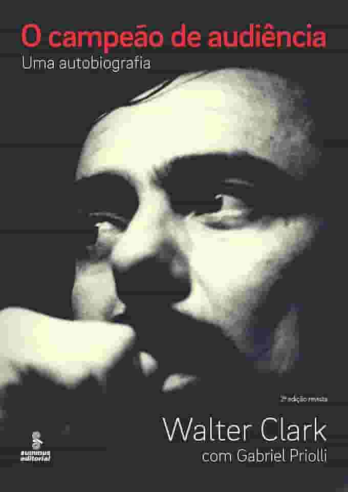 O campeão de audiência: uma autobiografia