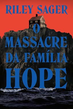 O massacre da família Hope