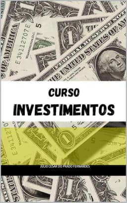 CURSO INVESTIMENTOS
