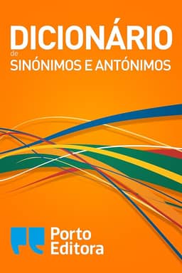 Dicionário de Sinónimos e Antónimos