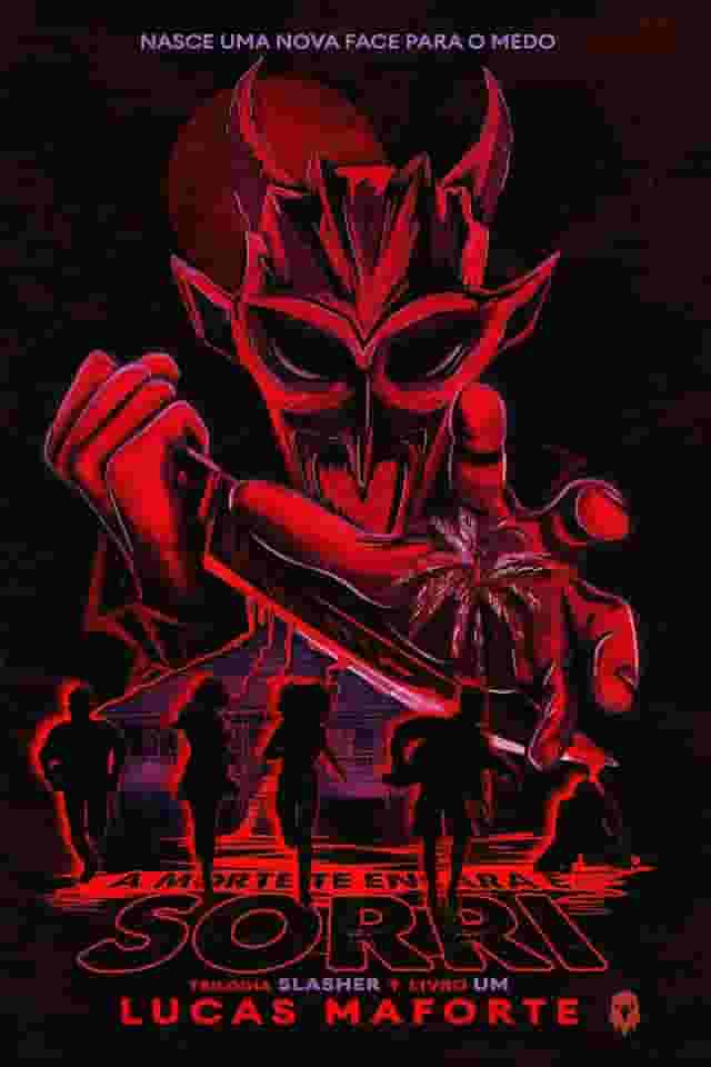 A Morte te encara e sorri: Trilogia Slasher - Livro 1