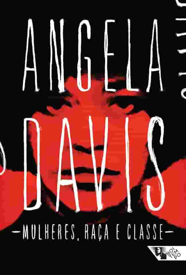 Mulheres, Raça e Classe