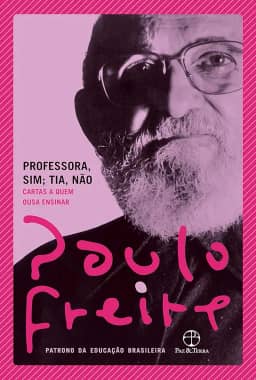 Professora, sim; tia, não