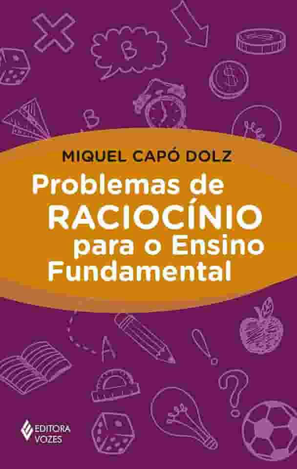Problemas de raciocínio para o Ensino Fundamental