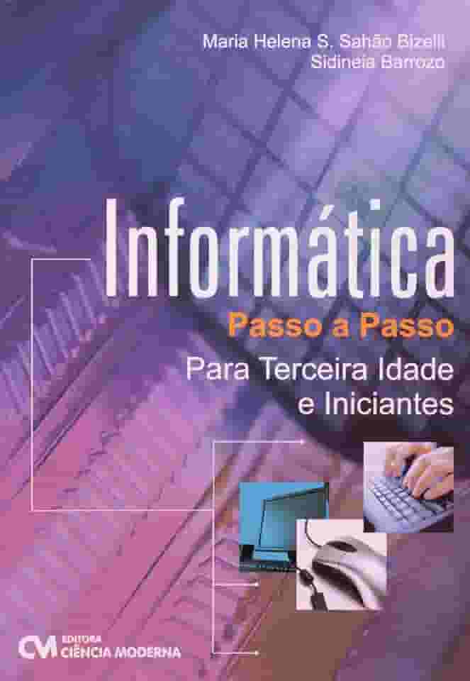 Informatica Passo Passo Terceira Idade Iniciantes