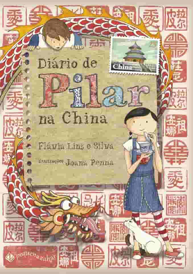 Diário de Pilar na China (Nova edição)