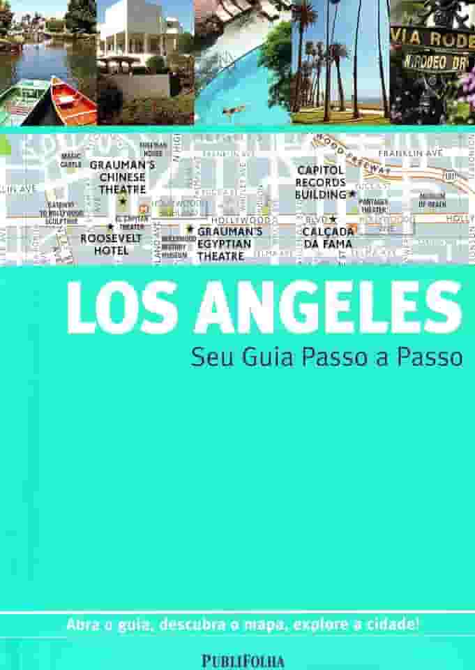Los Angeles. Guia Passo A Passo